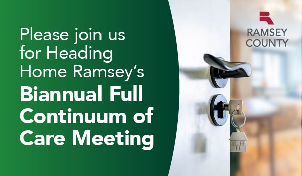 Please join us for Heading Home Ramsey's Biannual Full Continuum of Care Meeting. Includes an image of a door with a key in the lock and a house keychain.